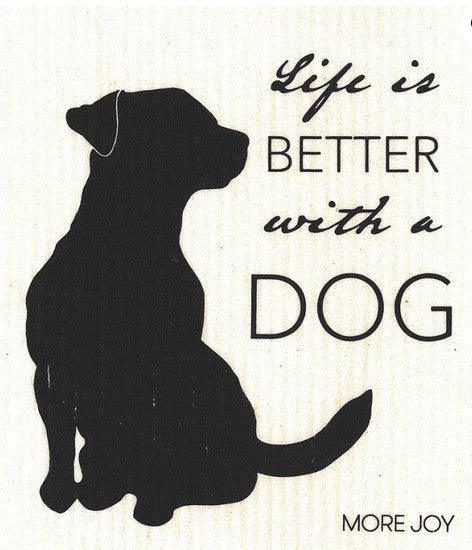 Life is Better with a Dog